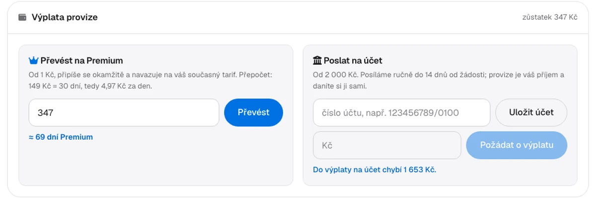 Sekce Výplata provize v partnerském portálu: vlevo převod na Premium od 1 Kč s přepočtem na dny, vpravo odeslání na účet od 2 000 Kč