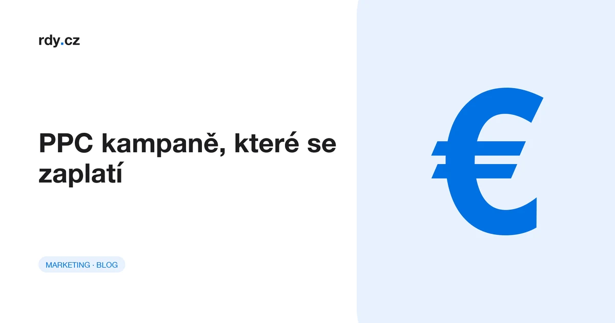 Obálka článku: PPC kampaně, které se zaplatí